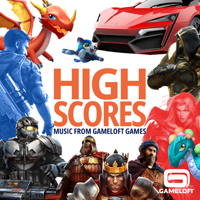 HighScores–Gameloft游戏原声OST