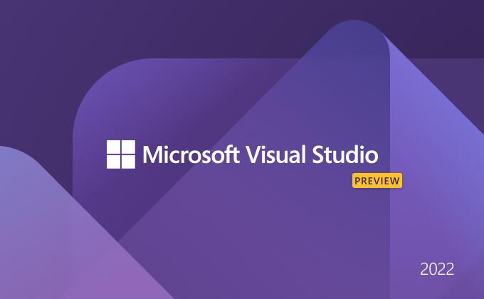 Visual Studio 2022 V17.1.0 中文正式版